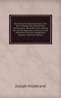 Die Deutsche Nationalliteratur Seit Dem Anfange Des Achtzehnten Jahrhunderts, Besonders Seit Lessing, Bis Auf De Gegenwart, Historisch Und Aesthetisch-Kritisch Dargestellt, Volume 3 (German Edition)