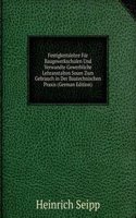 Festigkeitslehre Fur Baugewerkschulen Und Verwandte Gewerbliche Lehranstalten Soure Zum Gebrauch in Der Bautechnischen Praxis (German Edition)