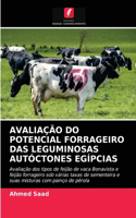 Avaliação Do Potencial Forrageiro Das Leguminosas Autóctones Egípcias