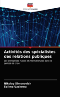 Activités des spécialistes des relations publiques