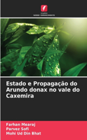 Estado e Propagação do Arundo donax no vale do Caxemira