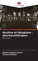 Nicotine et tabagisme