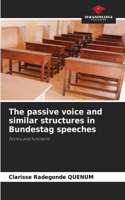 The passive voice and similar structures in Bundestag speeches