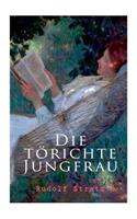 törichte Jungfrau