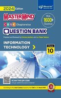 Information Technology Class 10 CBSE Question Bank for 2024 Exam by Information Technology Class 10 CBSE Question Bank for 2024 Exam by Master Mind