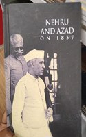 Nehru and azad on 1857