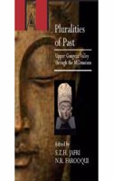 Pluralities Of Past: Upper Gangetic Valley Through The Millennium
