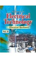 A Course in Electrical Technology (Electrical Machines) (Volume - II)