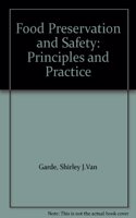 Food Preservation and Safety: Principles and Practice