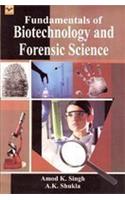 Fundamentals Of Biotechnology And Forensic Science