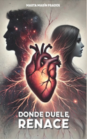 Donde Duele, Renace