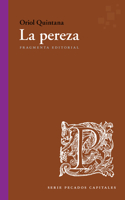 La Pereza: Volume 54(54 Fragmentos - Pecados Capitales)