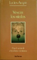 Vencer los miedos