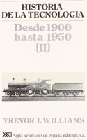 Historia de la tecnologia. V: Desde 1900 hasta 1950 (II)
