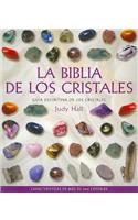 La Biblia de los Critales / The Crystal Bible