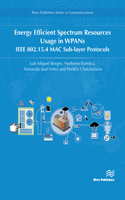 Energy Efficient Spectrum Resources Usage in WPANs
