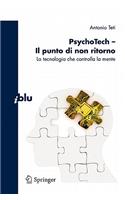 Psychotech - Il Punto Di Non Ritorno