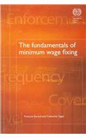 Fundamentals of Minimum Wage Fixing