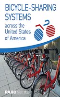 Bicycle-Sharing Systems Across the United States of America