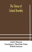 silence of Colonel Bramble