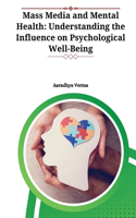 Mass Media and Mental Health