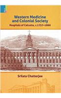 Western Medicine and Colonial Society