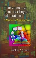 GUIDANCE AND COUNSELLING IN EDUCATION: A MODERN PERSPECTIVE