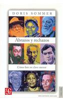 Abrazos y Rechazos