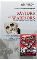 Saviors and Warriors