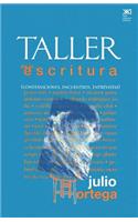 Taller de La Escritura. Conversaciones, Encuentros, Entrevistas