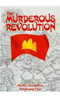 The Murderous Revolution