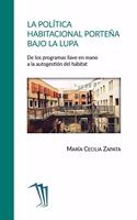 La política habitacional porteña bajo la lupa