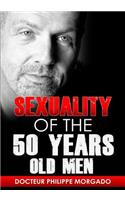 Sexuality of the 50th years old men