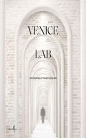 Venice Lab: Reconsidering St. Mark's Square