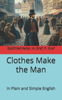 Clothes Make the Man