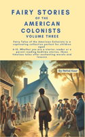 Fairy Stories of the American Colonists - Volume Three
