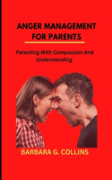 Anger Management for Parents