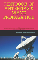 Textbook of Antennas & Wave Propagation
