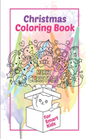 Christmas Coloring Book For Smart Kids: A Very Lovable Gift Item (35 Arts For Coloring, 6"x9" Book Size, Child-Friendly Cover)