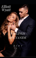 Feelings of Cyanide part 1 (Screenplay-Novel)