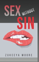 Sex Without Sin