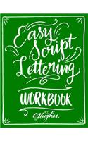 Easy Script Lettering Workbook