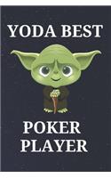 Yoda Best Poker Player