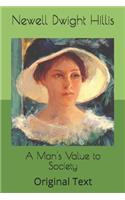 A Man's Value to Society: Original Text