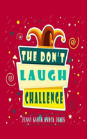 The Don't Laugh Challenge: funny knock knock jokes