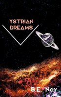 Ystrian Dreams