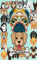 100 Dogs Coloring Book (Cute Coloring Books for Kids)