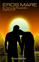 EROS MARE Parte 2: El Reino de Poseidon(2 Eros Mare)