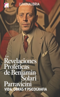Revelaciones Proféticas de Benjamin Solari Parravicini