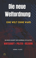 Die Neue Weltordnung